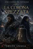 La Corona Spezzata