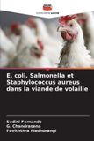 Editions Notre Savoir E. coli, Salmonella et Staphylococcus aureus dans la viande de volaille