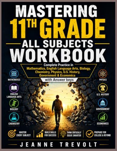 MASTERING 11TH GRADE ALL SUBJECTS WORKBOOK