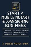 Start Bol Start A Profitable Mobile Notary & Loan Signing Business