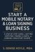 Start Bol Start A Profitable Mobile Notary & Loan Signing Business
