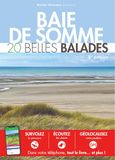 Baie de Somme: 20 belles balades