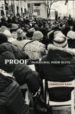 Proof: Tupelo Press, Incorporated Proof: Inaugural Poem Suite Hardcover