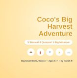 Coco's Big Harvest Adventure: Five stories about growing, sharing and ending hunger