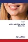 Understanding Lap Lambert Academic Publishing Understanding Smile Esthetics Paperback