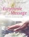 Eurythmie-Massage: Futurum Verlag Eurythmie-Massage: Heilende Lautbewegungen Paperback