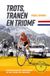 Trots, Uitgeverij de Kring Trots, tranen en triomf