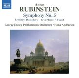 Outhere Naxos George Enescu Philharmonic Orchestra, Horia Andreescu - Rubinstein: Symphony No.5 (CD)