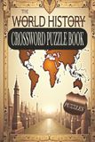 WORLD HISTORY CROSSWORD PUZZLE BOOK