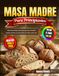 Masa Madre para Principiantes: Recetas sencillas paso a paso para pan artesanal crujiente. Domina la masa madre con fotos a todo color