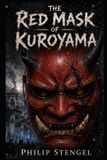 The Independently Published The Red Mask of Kuroyama Paperback