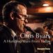 Sonic Rendezvous Chris Byars A Hundred Years From Today CD