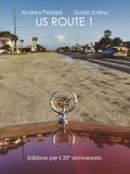 US ROUTE 1: Edizione per il 33° anniversario