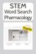 STEM Word Search Pharmacology