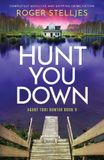 Hunt Bookouture Agent Tori Hunter- Hunt You Down