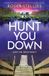 Hunt Bookouture Agent Tori Hunter- Hunt You Down