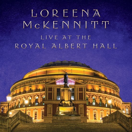 McKennitt, Loreena Mc Kennitt Loreena: Live At The Royal Albert Hall