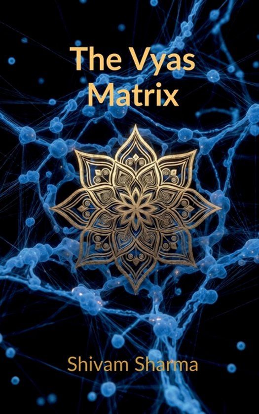 The Vyas The Vyas Matrix