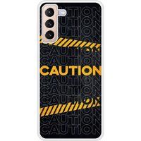 Samsung Bedrukt siliconen hoesje compatibel met Galaxy S21 Plus Caution