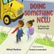 Doing IVP Kids Doing Something New: A Prayer for Beginnings Hardcover
