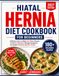 HIATAL HERNIA DIET COOKBOOK FOR BEGINNERS