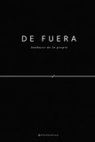 DE FUERA: Anábasis de lo propio