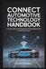 Connect Automotive Technology Handbook: A Practical Guide to Setting Up and Understanding Vehicle Connectivity Systems