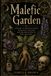 Malefic Garden