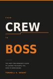 From Libri GmbH From Crew to Boss Paperback