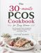 The 30-minute PCOS Cookbook for Busy Women
