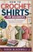 HOW TO CROCHET SHIRTS FOR BEGINNERS