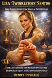 Lisa “Twinkletoes” Shenton: From Curious Competitor to Queen of Toe Wrestling: The Story Behind the Woman Who Turned an Unusual Sport into a Personal Dynasty