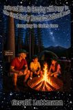 Duke and Kira Go Camping with Pappy in The Great Smoky Mountains National Park: Camping in Cades Cove