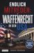 Endlich mitreden: Waffenrecht in den USA: Second Amendment, Waffengesetze und Waffenkultur – Waffengewalt, NRA und Waffenbesitz in Amerika verstehen