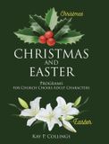 Christmas Libri GmbH Christmas and Easter: Programs for Church Choirs Adult Characters