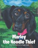 Marley Christian Faith Publishing Marley the Noodle Thief
