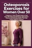 Osteoporosis Exercises for Women Over 50