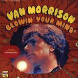 Sony Music Van Morrison Blowin' Your Mind