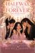 Halfway Libri GmbH Halfway to Forever