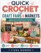 QUICK CROCHET FOR CRAFT FAIRS & MARKETS