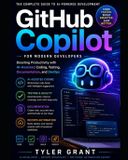 GitHub Independently Published GitHub Copilot for Modern Developers