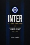 INTER: Storia, identità e leggenda nerazzurra – Versione economica
