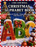 A Big and Bold Christmas Alphabet Book