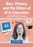 Bias, Libri GmbH Bias, Privacy, and the Ethics of AI in Education