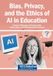 Bias, Libri GmbH Bias, Privacy, and the Ethics of AI in Education