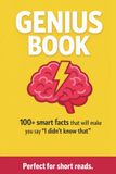 Genius Libri GmbH Genius Book: 100+ Smart Facts that will make you say "I didn't know that"