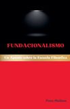 Fundacionalismo: Libri GmbH Escuelas Filosóficas Occidentales- Fundacionalismo
