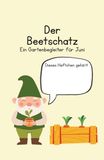 Der Beetschatz: Ein Gartenbegleiter für Juni