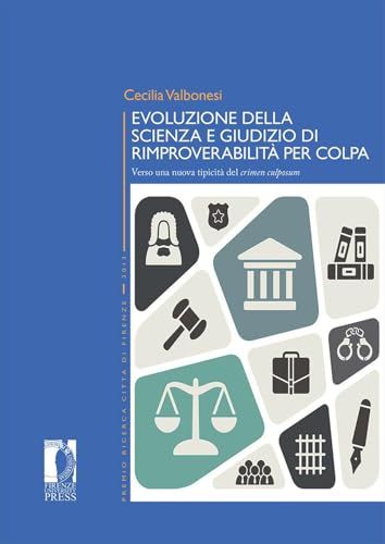 Evoluzione GPSR Kontakt Evoluzione della scienza e giudizio di rimproverbialità Paperback