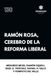 Ramón Libri GmbH Ramón Rosa, Cerebro de la Reforma Liberal Paperback